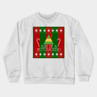 Son Of A Nutcracker Elf Quote Christmas Knit Crewneck Sweatshirt